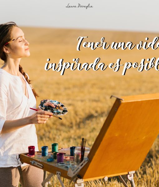 Tener una vida…