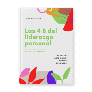 Las 4 B del Liderazgo personal